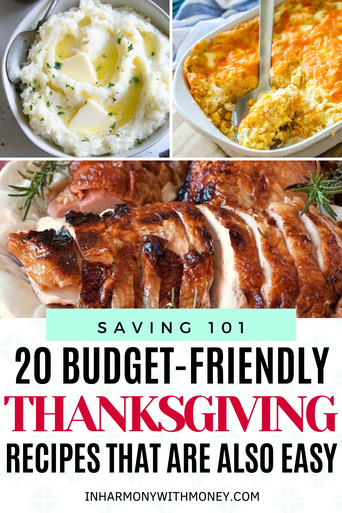 collage of thanksgiving recipes with text 20 budget-friendly thanksgiving recipes that are also easy